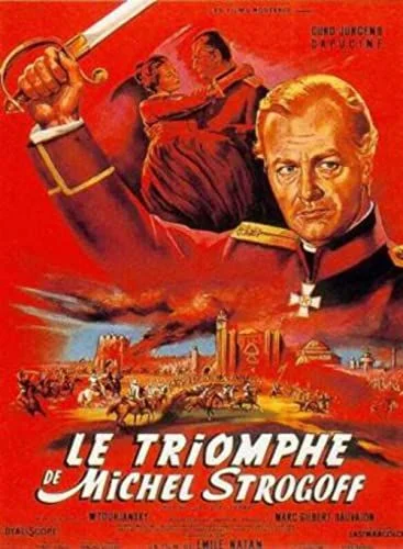 Le triomphe de Michel Strogoff (1961) poszter