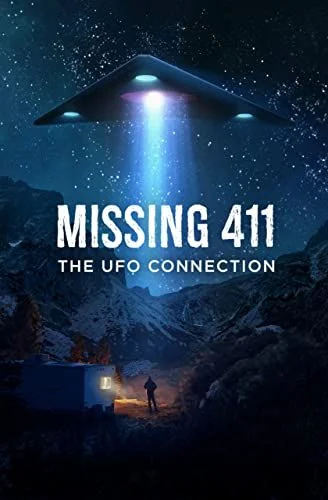 Missing 411: The U.F.O. Connection (2022) poszter