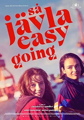 Så jävla easy going (2022) poszter