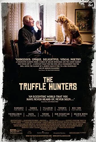 The Truffle Hunters (2020) poszter