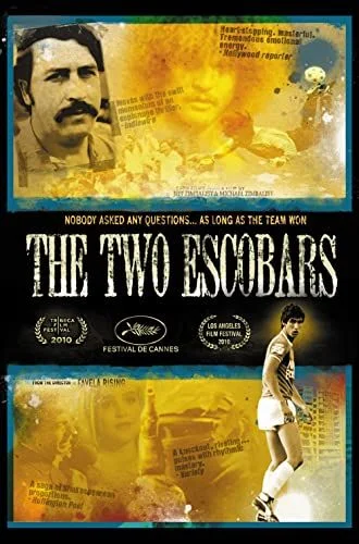 The Two Escobars (2010) poszter
