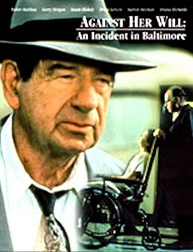 Against Her Will: An Incident in Baltimore (1992) poszter