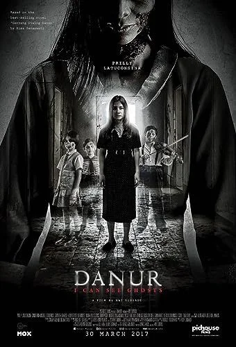 Danur: I Can See Ghosts (2017) poszter
