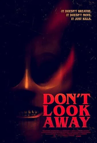 Don't Look Away (2023) poszter