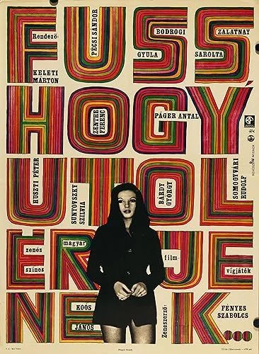 Fuss, hogy utolérjenek! (1972) poszter