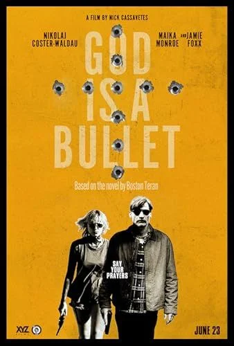 God Is a Bullet (2023) poszter
