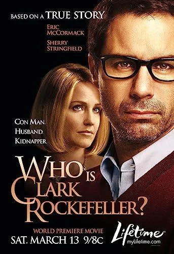 Ki az a Clark Rockefeller? (2010) poszter