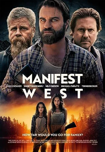 Manifest West - Nyugat felé (2022) poszter