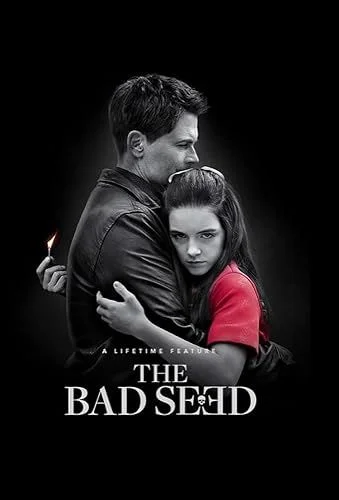 The Bad Seed (2018) poszter