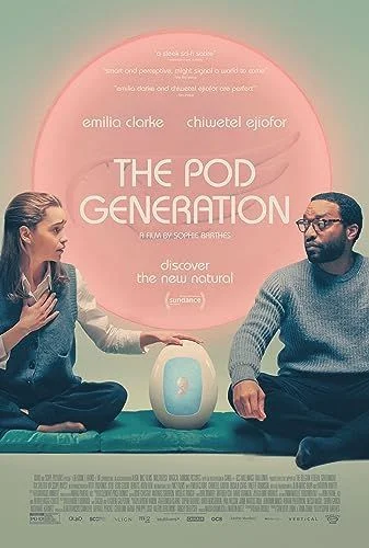 The Pod Generation (2023) poszter