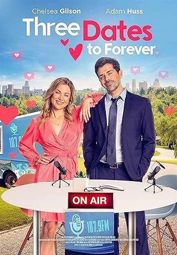 Three Dates to Forever (2023) poszter