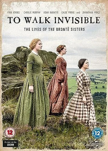 To Walk Invisible: The Brontë Sisters (2016) poszter
