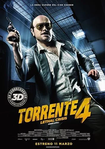 Torrente 4. (2011) poszter
