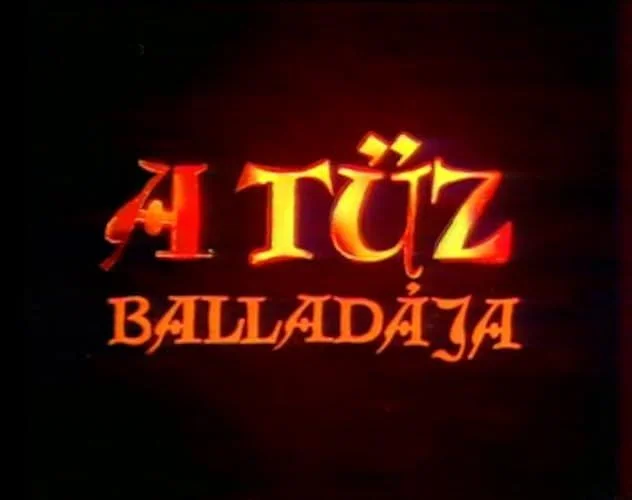 A tűz balladája (1972) poszter