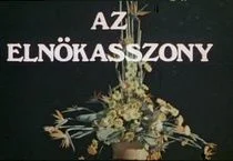 Az Elnökasszony (1975) poszter