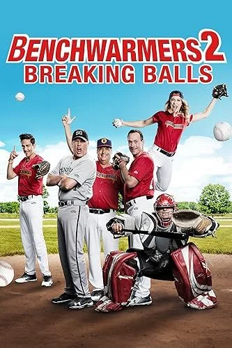 Benchwarmers 2: Breaking Balls (2019) poszter