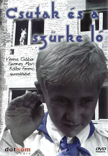 Csutak és a szürke ló (1961) poszter