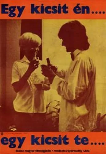 Egy kicsit én, egy kicsit te (1985) poszter