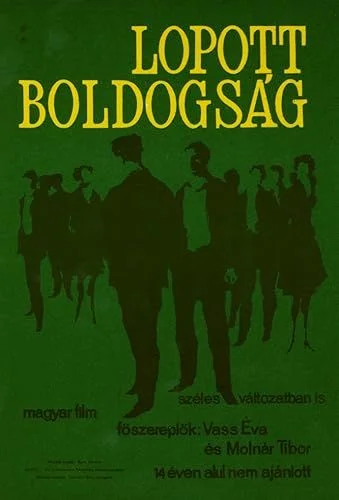 Lopott boldogság (1962) poszter