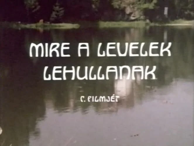 Mire a levelek lehullanak... (1978) poszter