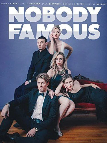 Nobody Famous (2018) poszter