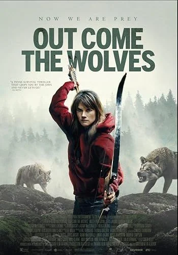 Out Come the Wolves (2024) poszter