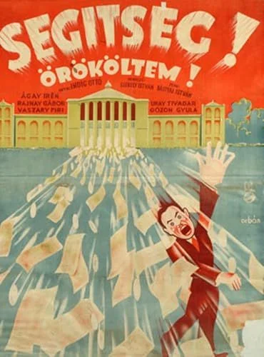 Segítség, örököltem! (1937) poszter