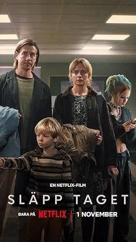 Släpp taget (2024) poszter