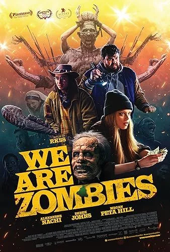 We Are Zombies (2023) poszter