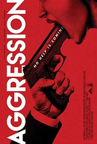 Aggression (2017) poszter