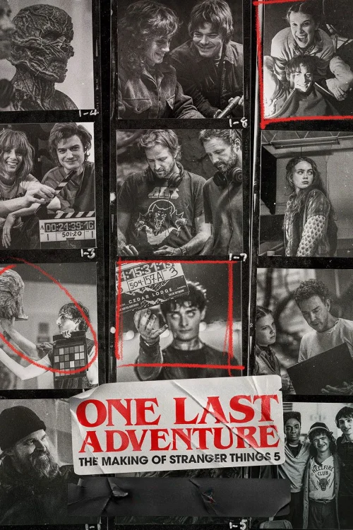 Egy utolsó kaland: Így készült a Stranger Things 5. évada (One Last Adventure: The Making of Stranger Things 5) (2026) poszter