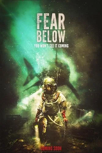 Fear Below (2025) poszter