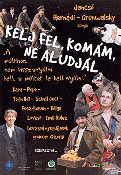 Kelj fel, komám, ne aludjál (2003) poszter