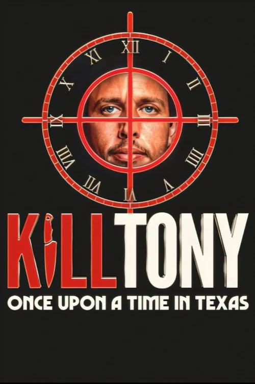 Kill Tony: Volt egyszer egy Texas (2026) poszter