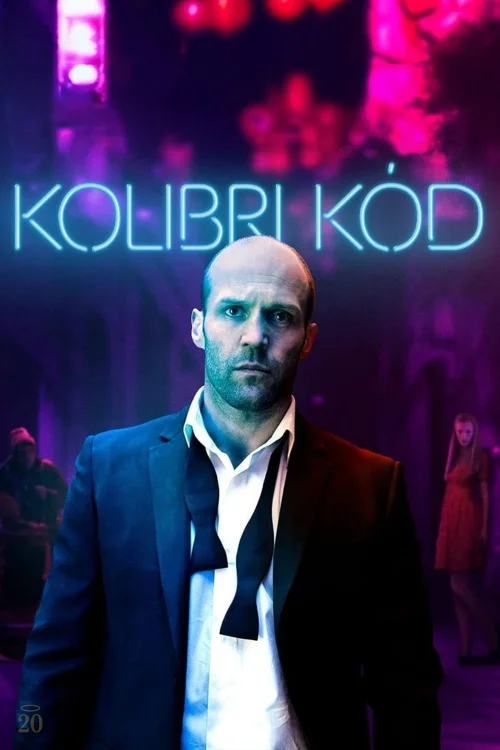 Kolibri-kód (2013) poszter