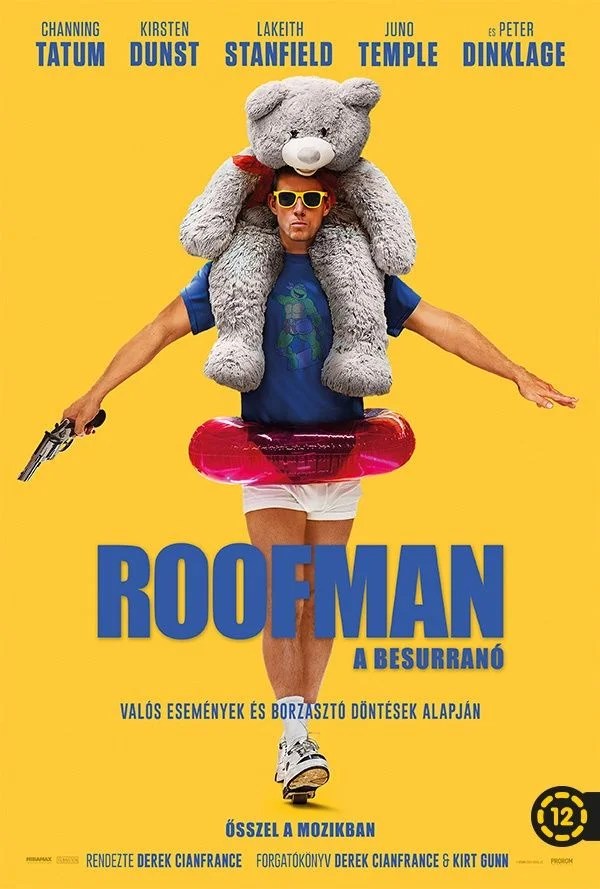 Roofman: A besurranó (2025) poszter