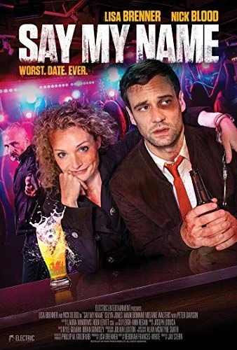 Say My Name (2017) poszter