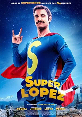 Superlópez (2018) poszter