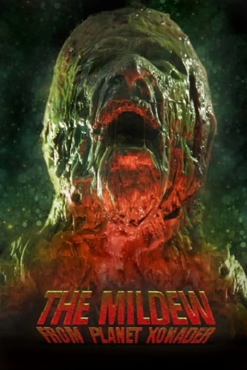 The Mildew from Planet Xonader (2015) poszter