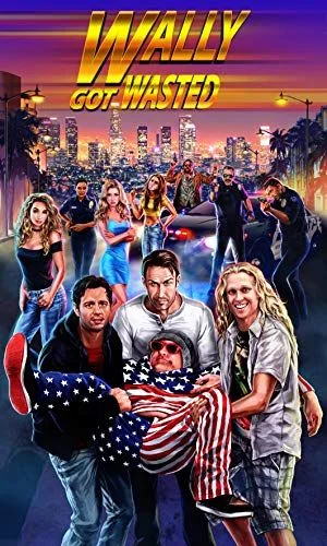 Wally Got Wasted (2019) poszter