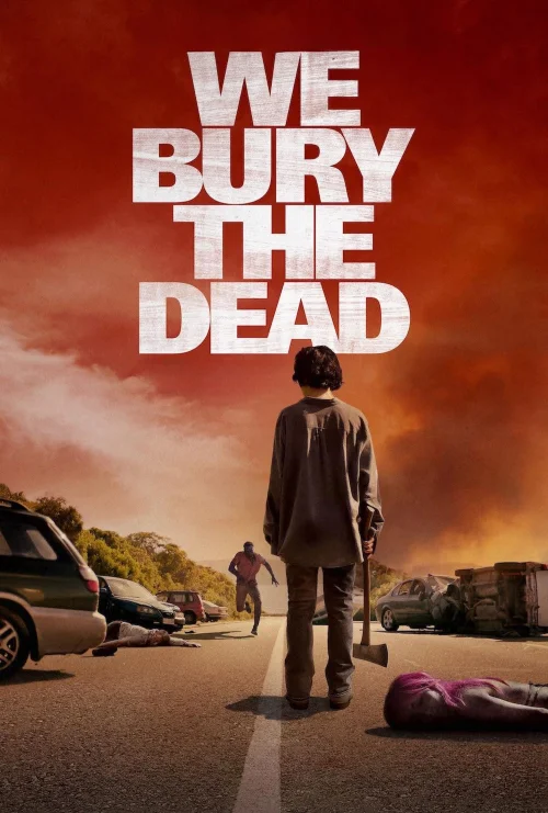 We Bury the Dead (2026) poszter