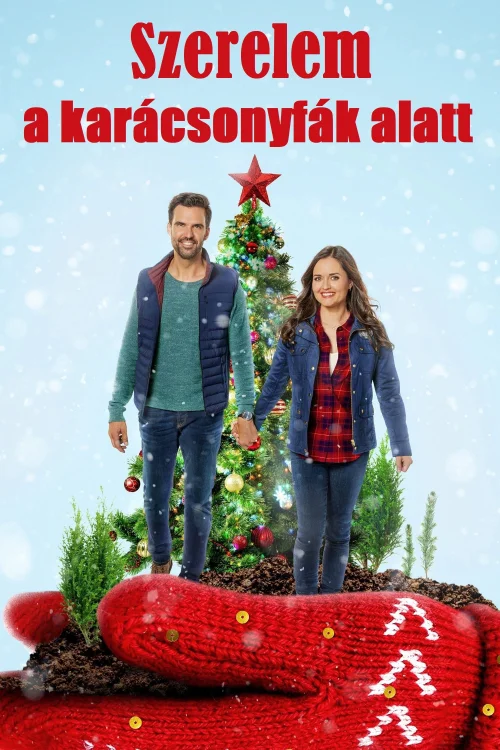 You, Me & the Christmas Trees (2021) poszter