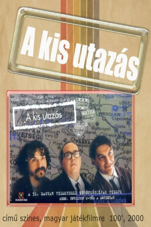 A kis utazás (2000) poszter