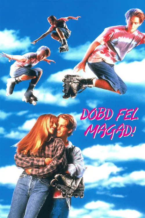 Dobd fel magad! (1993) poszter