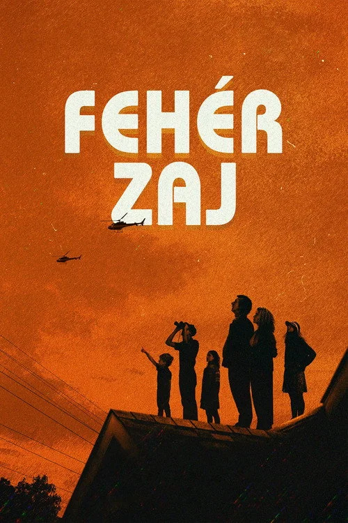 Fehér zaj (2022) poszter