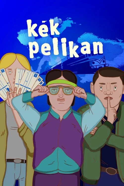 Kék Pelikan (2023) poszter