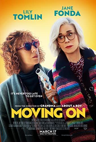 Moving On Haláli bosszú / Öreglányok bosszúja (2023) poszter