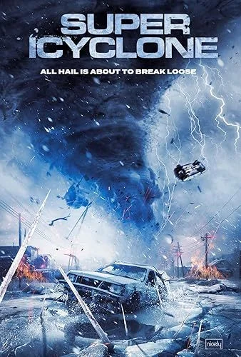 Szuper jégciklon (Super Icyclone) (2025) poszter