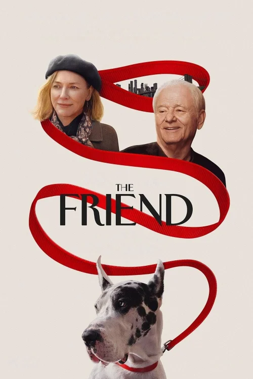The Friend-A barát (2025) poszter