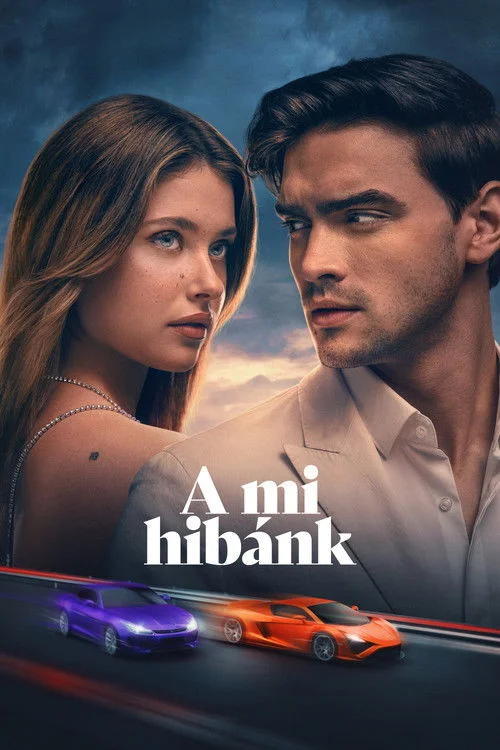 A mi hibánk (2025) poszter